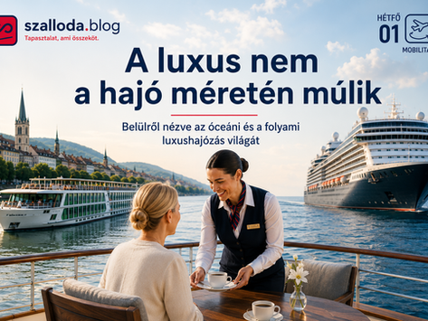 A luxus nem a hajó méretén múlik