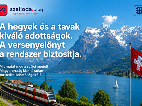 A hegyek és a tavak kiváló adottságok, a versenyelőnyt a rendszer biztosítja