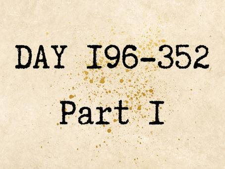 Day 196-352 (Part 1): The 156-Day Disappearing Act Nobody Ordered… Especially Me.