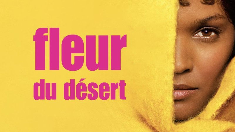 Fleur du désert, de Sherry Hormann - 2009