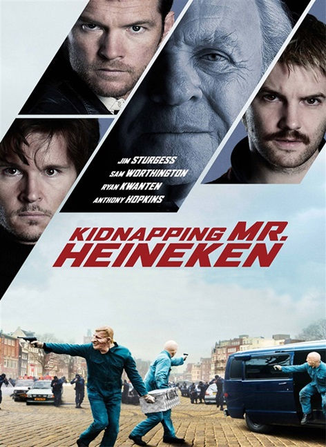 Affiche du film, Kidnapping Mr. Heineken, de Daniel Alfredson - 2015