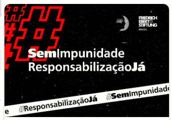 INSTITUTO VLADIMIR HERZOG PROMOVE CAMPANHA "SEM IMPUNIDADE! RESPONSABILIZAÇÃO JÁ!"