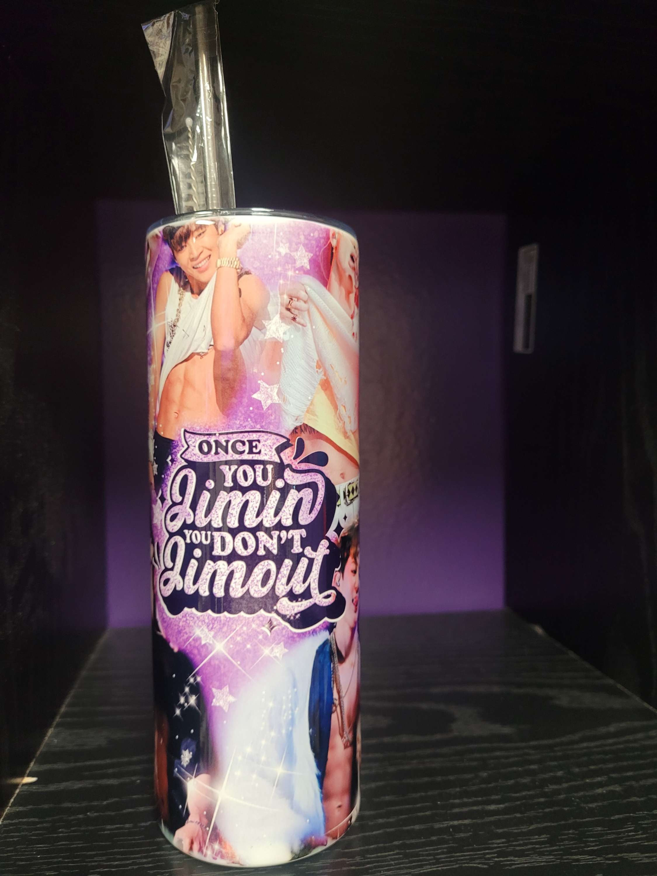 Once You Jimin You Don't Jimout.   20 Oz skinny Tumbler 