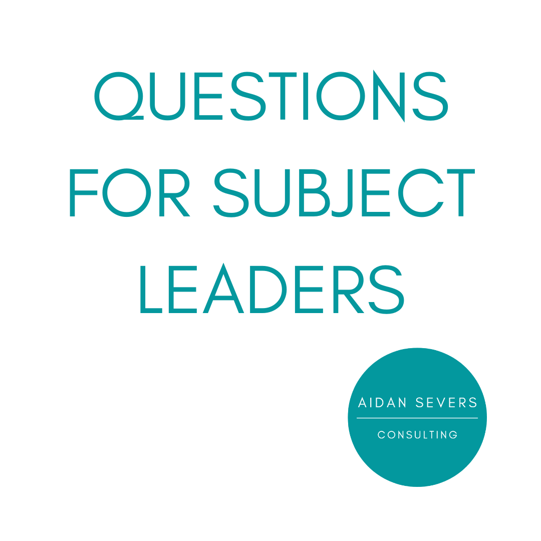 Questions For Subject Leaders