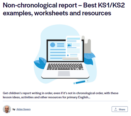 Featured Article: How To Teach Non-Chronological Report Writing