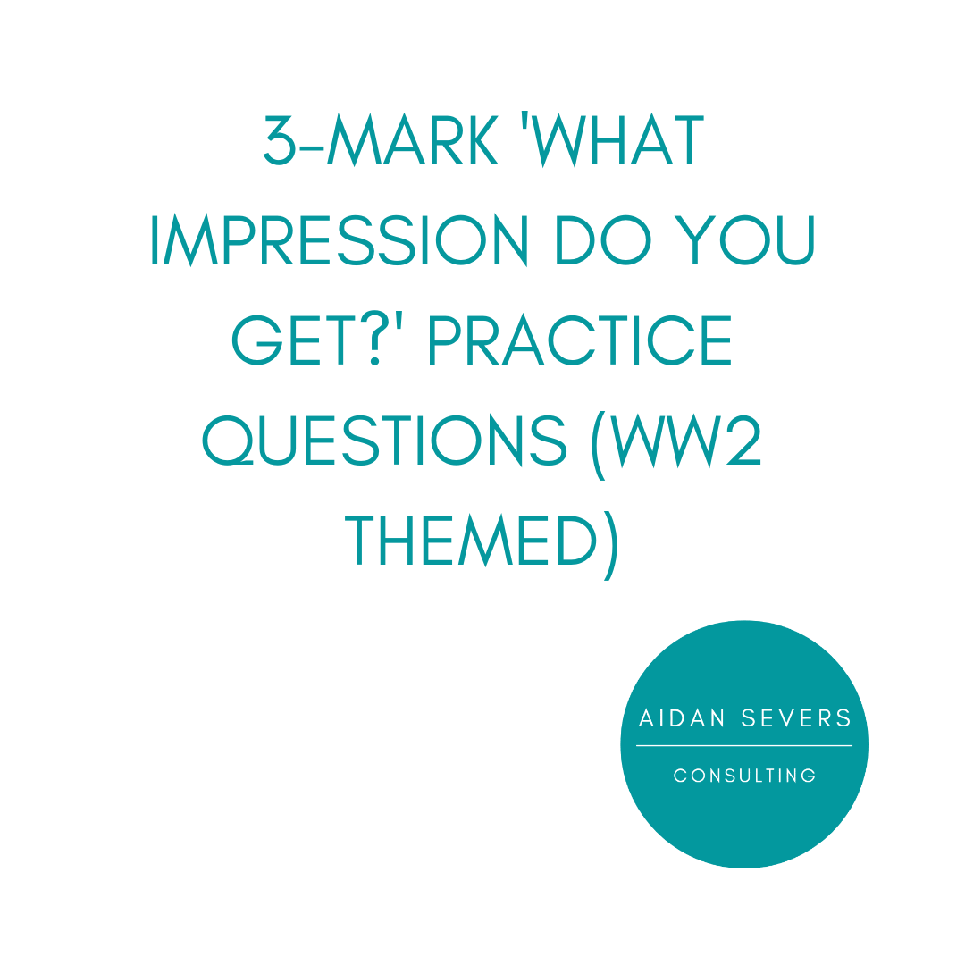 3-Mark 'What Impression Do You Get?' Practice Questions (WW2 Themed)