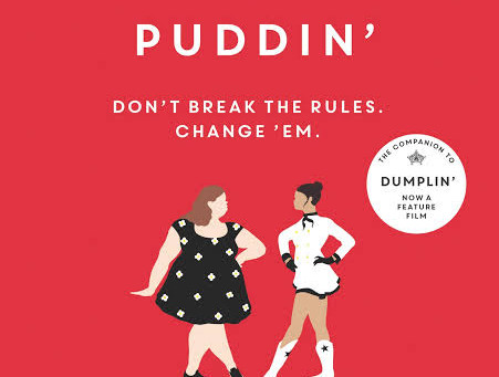 RESENHA de "Puddin'" (Série "Dumplin'" - vol. 01), de Julie Murphy