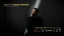 Celebrate the Life of Damian Niewiński: Tribute Concert on July 11th