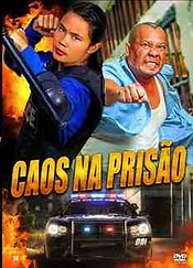 Caos na Prisão