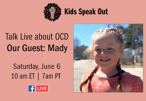 OCD Kids Speak Out Live Episode