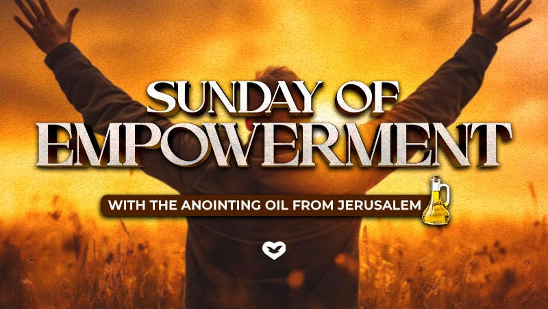 Sunday of Empowerment