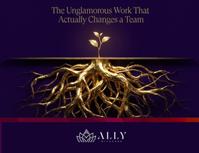 The Unglamorous Work That Actually Changes a Team
