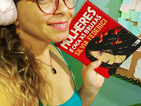 Diário de uma Bi: Mulheres e Caça às Bruxas, de Silvia Federici