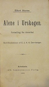 STORM (EILERT) - ALENE I URSKOGEN