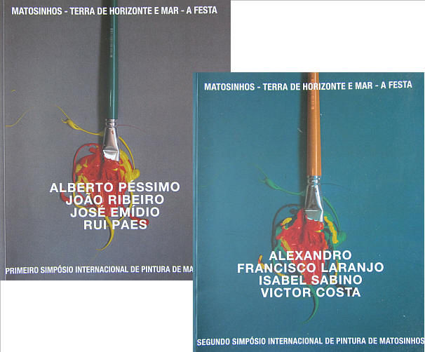 MATOSINHOS - TERRA DE HORIZONTE E MAR - A FESTA. PRIMEIRO SIMPÓSIO INTERNACI...