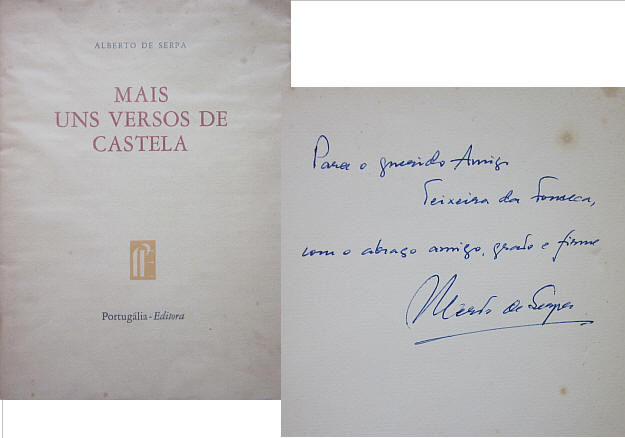SERPA (ALBERTO DE) - MAIS UNS VERSOS DE CASTELA