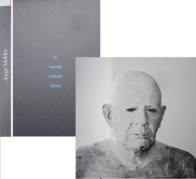MOLDER (JORGE) - REI CAPITÃO SOLDADO LADRÃO