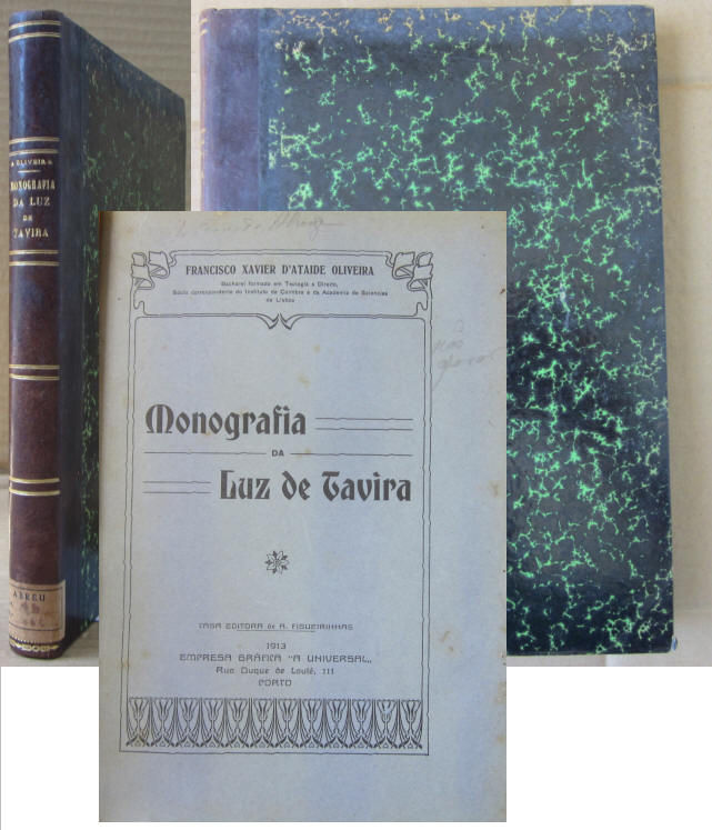 OLIVEIRA (FRANCISCO XAVIER D'ATAÍDE) - MONOGRAFIA DA LUZ DE TAVIRA