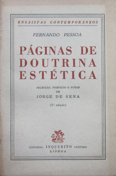 PESSOA (FERNANDO) - PÁGINAS DE DOUTRINA ESTÉTICA