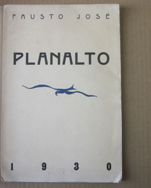 JOSÉ (FAUSTO) - PLANALTO