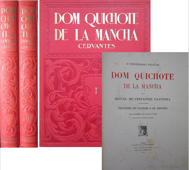 SAAVEDRA (MIGUEL DE CERVANTES) - O ENGENHOSO DOM QUIXOTE DE LA MANCHA