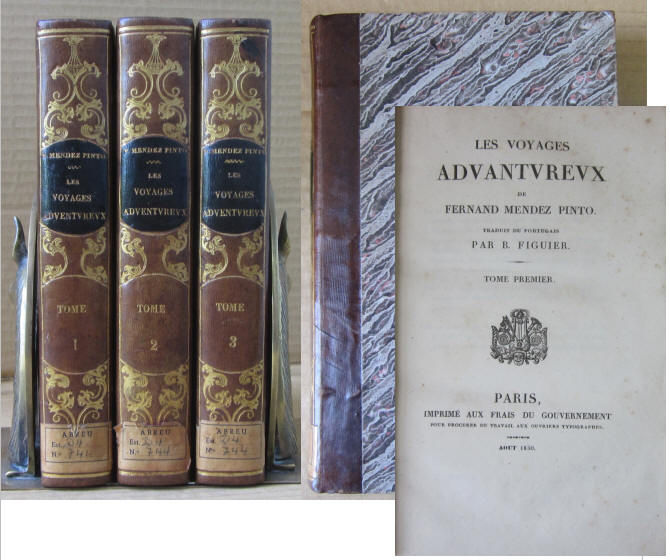 PINTO (FERNÃO MENDES) - LES VOYAGES ADVANTUREUX DE FERNAND MENDEZ PINTO