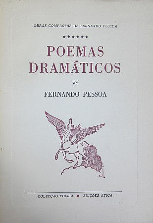 PESSOA (FERNANDO) - POEMAS DRAMÁTICOS