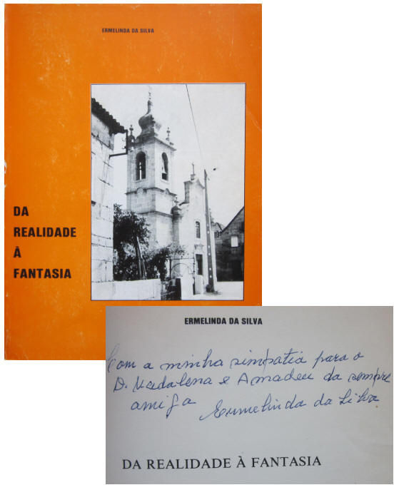 SILVA (ERMELINDA DA) - DA REALIDADE À FANTASIA