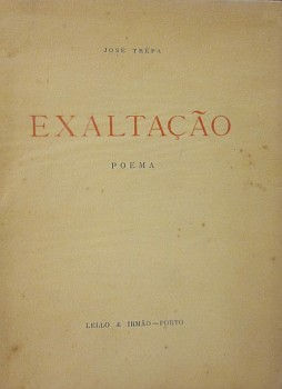 TRÊPA (JOSÉ) - EXALTAÇÃO