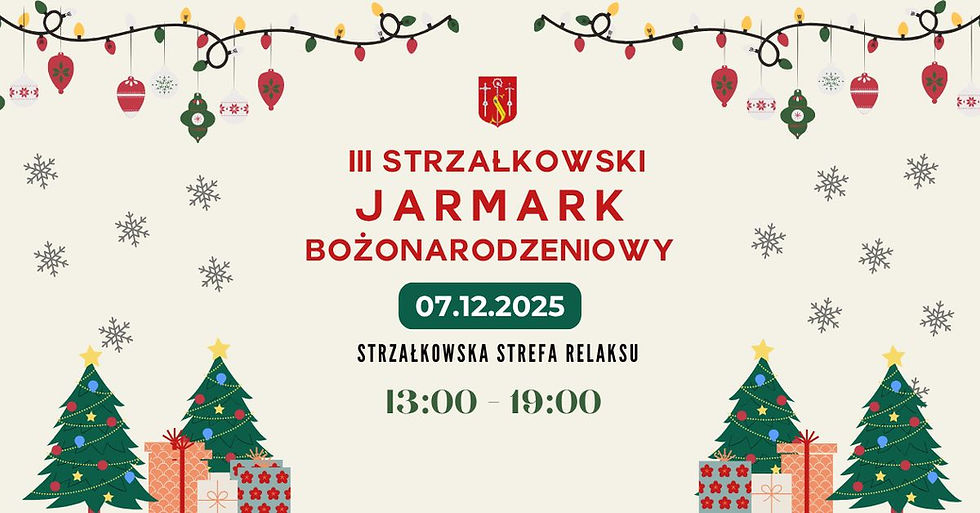 Wystawcy mogą już się zgłaszać na III Jarmark Bożonarodzeniowy w Strzałkowie