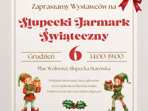 Ruszył nabór na wystawców podczas Słupeckiego Jarmarku Świątecznego