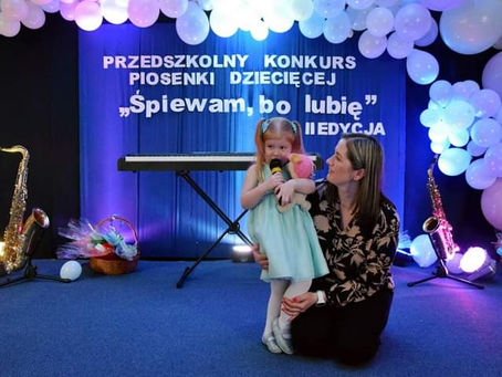 Przedszkolny Konkurs Piosenki Dziecięcej ,,Śpiewam, bo lubię"