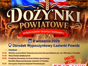Znamy program Dożynek Powiatowych w Powidzu