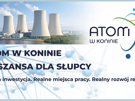 W Słupcy będą rozmawiać o budowie elektrowni atomowej w Koninie