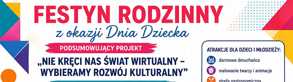 Zapraszają na Festyn Rodzinny z okazji Dnia Dziecka