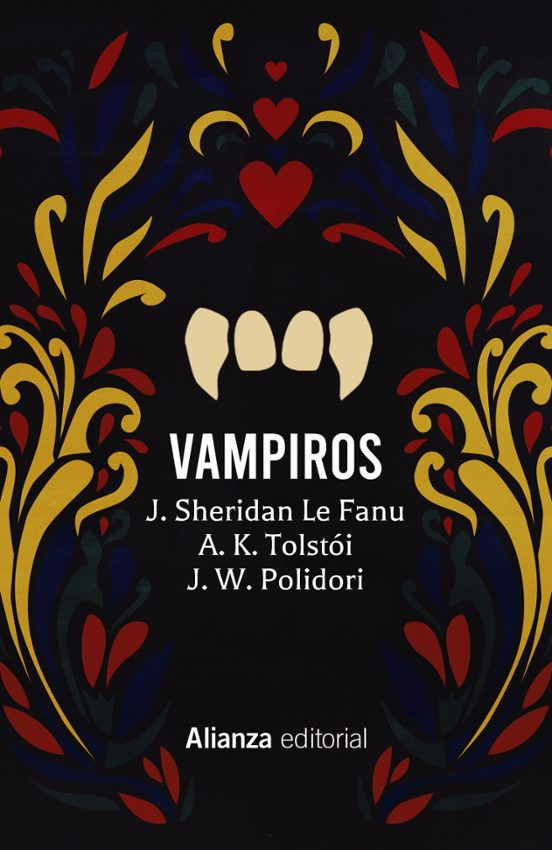Vampiros / J. Sheridan Le Fanu - A. K. Tolstói - J. W. Polidori