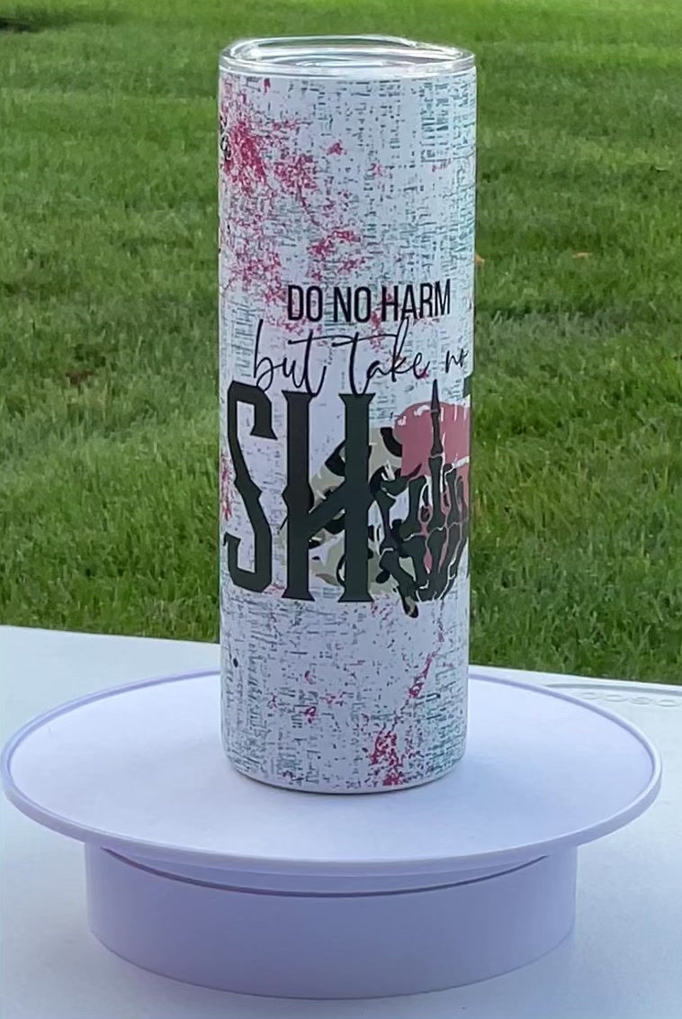 Thumbnail: 20oz Skinny - Do No Harm, Take No Shit