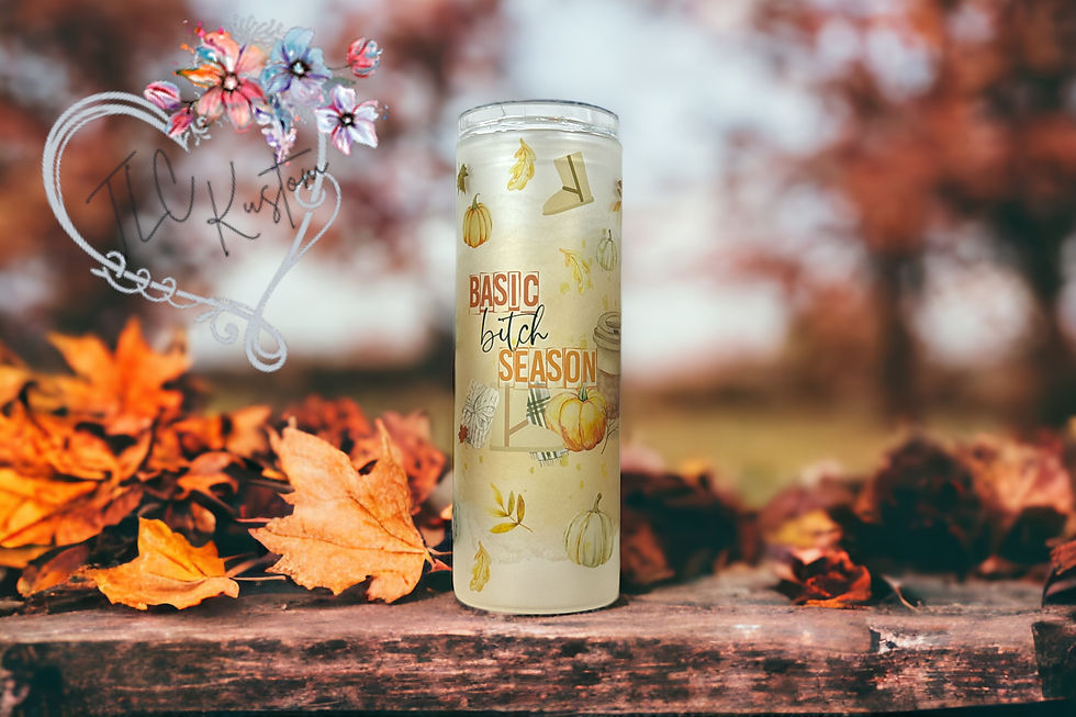 20oz Glass Tumbler (Matte) - Basic Bitch Season