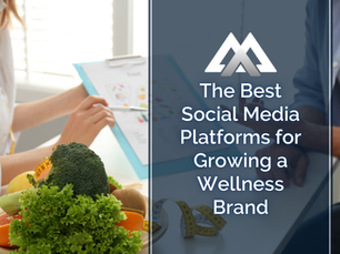 The Best Social Media Platforms for Growing a Wellness Brand