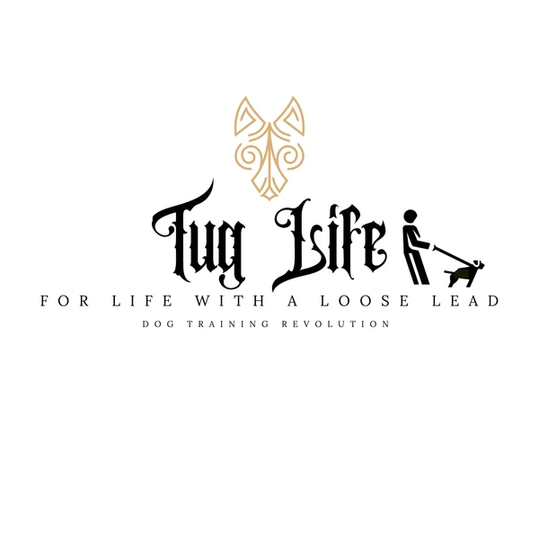 a stick person is being pulled along by a dog on the lead next to the text "Tug Life" with smaller text beneath saying For Life With a Loose Lead by Dog training revolution