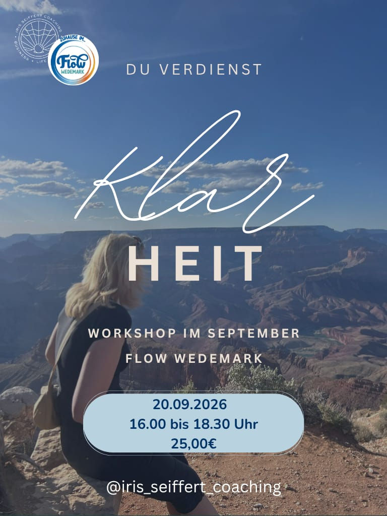 Workshop mit Iris: Klarheit statt Funktionsmodus