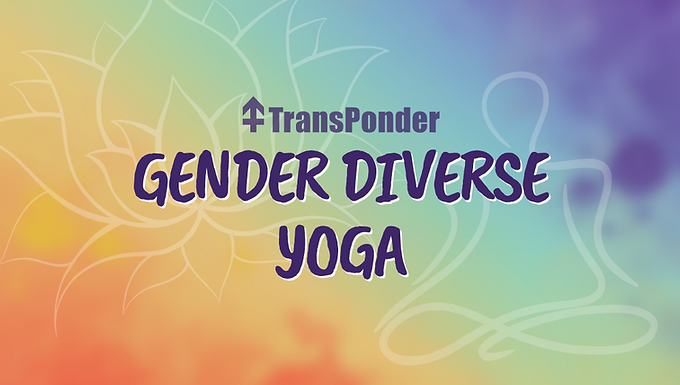 Gender-Diverse Yoga (Virtual)