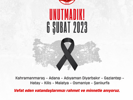 Başkanımız Şinasi Sefa TORUN'un 6 Şubat Depremi 1.Yıldönümü Anma Mesajı