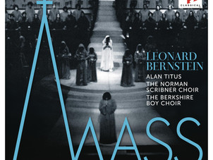 Sony Classical Releases Leonard Bernstein’s MASS - Celebrating the 50th Anniversary of its Premiere