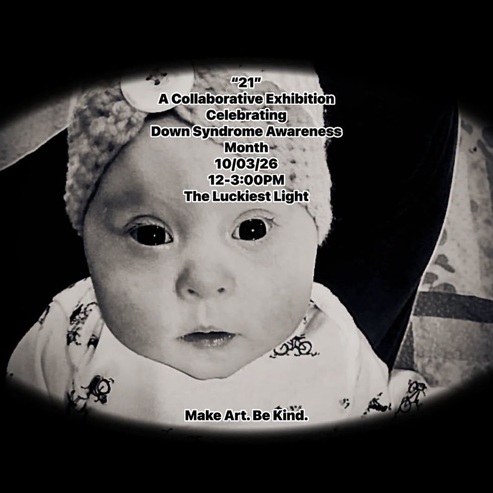 Artist Exhibit at the Luckiest Light for Down Syndrome Awareness