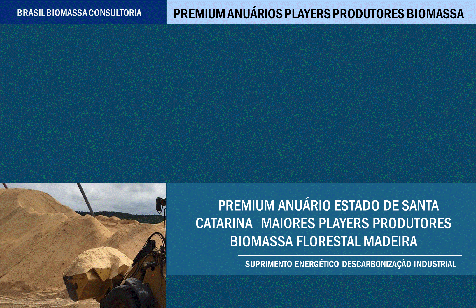 Anuario Premium Players Produtores Biomassa Santa Catarina.gif