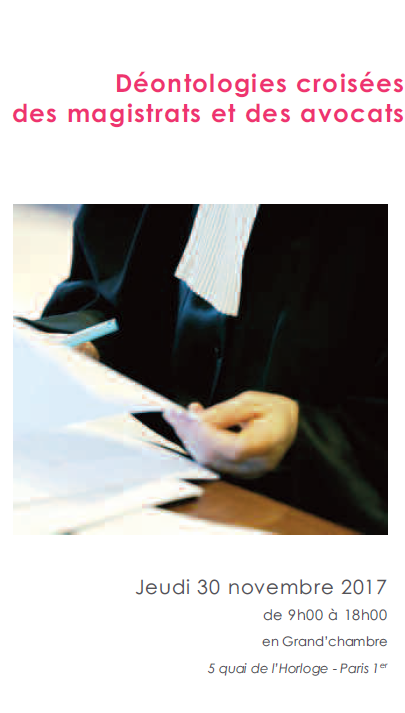 Participation au colloque "Déontologie croisée des magistrats et des avocats", Cour de cassation