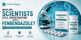 What Are Scientists Still Investigating About Fenbendazole? | Ivermectinkart