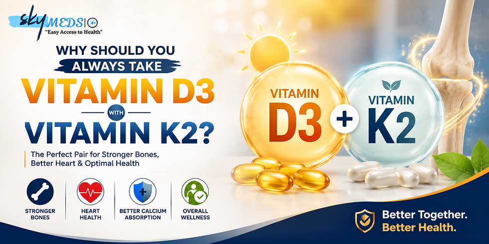 Vitamin D3 and Vitamin K2 supplements supporting bone and heart health - theskymeds