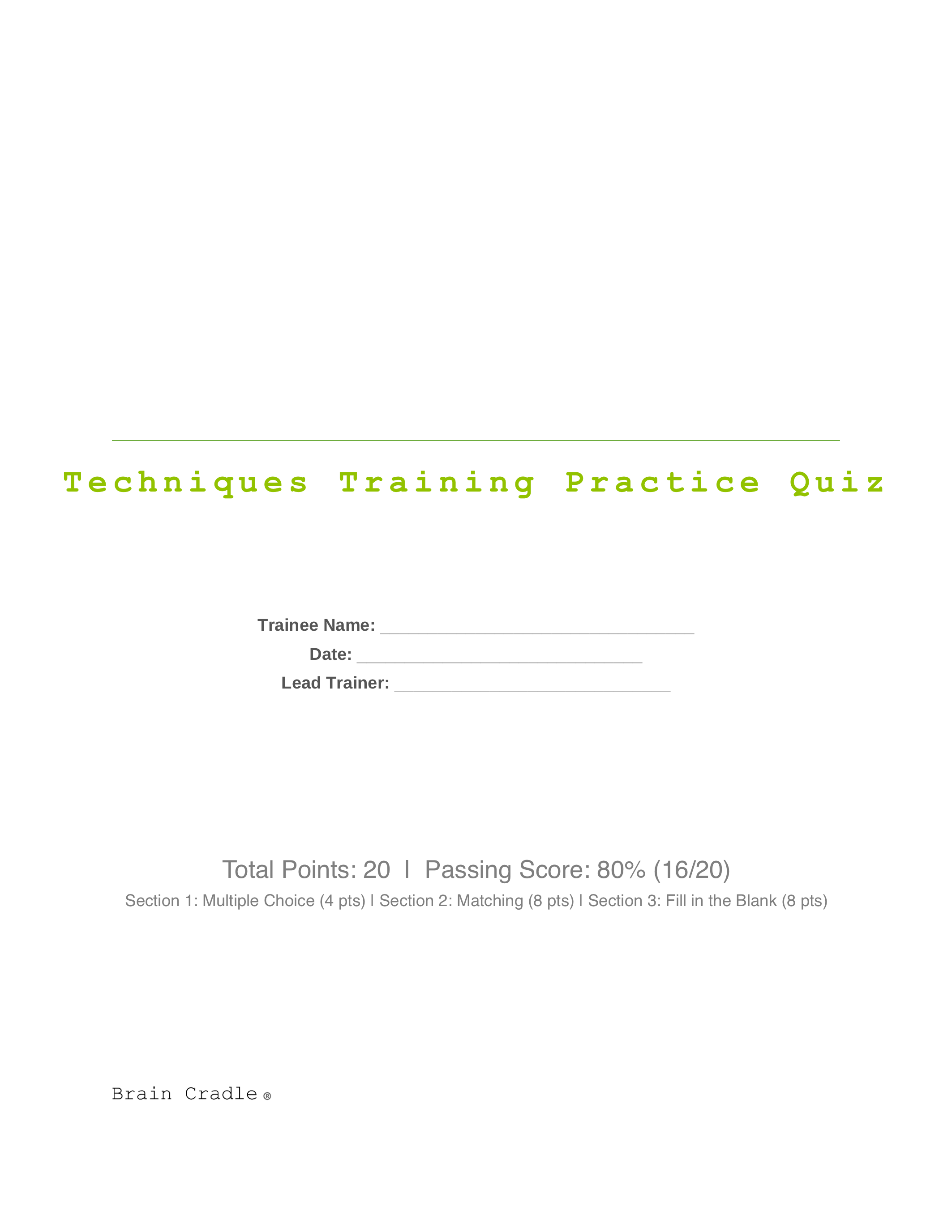 Techniques, Training & Practice Quiz & Answer Key